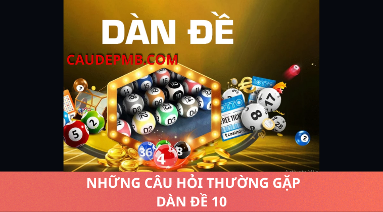 dàn đề 10 số