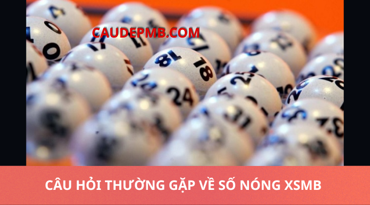 số nóng XSMB