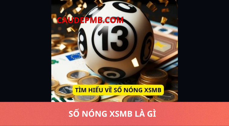 số nóng XSMB
