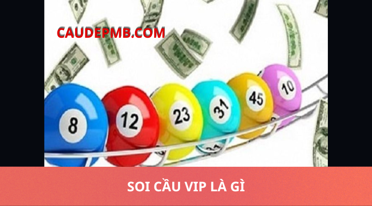 soi cầu vip