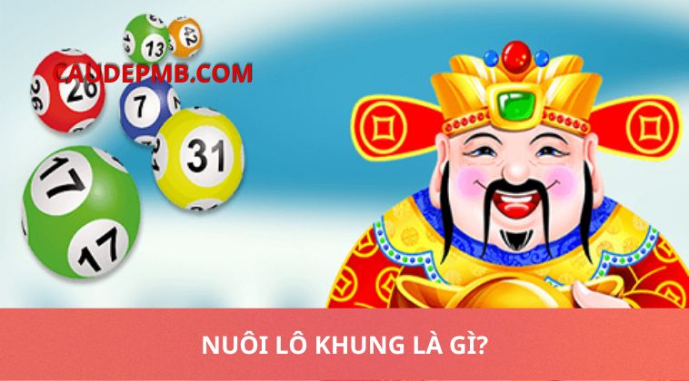 Nuôi lô khung là gì?