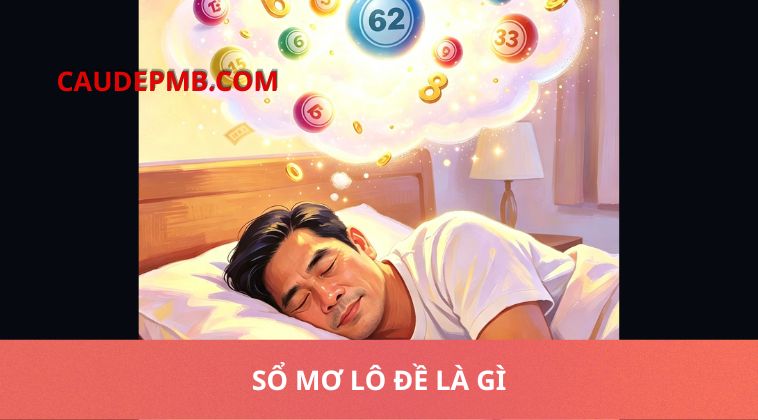Sổ mơ lô đề là gì